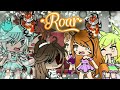 •Roar• {gacha Life Music Video} (Glmv) [Make sure to subscribe ] ( Inspired by @D A R K N E S S )
