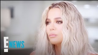 Khloe Kardashian Gets EMOTIONAL Over Baby No. 2 Scandal in New Teaser | E! News