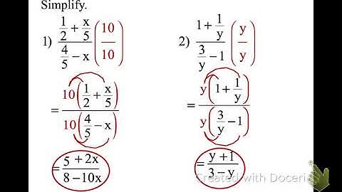10.10 Simplify Complex Rational Expressions