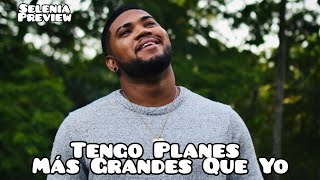 Chris Lebron - Tengo Planes Más Grandes Que Yo (Vídeo Oficial)