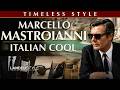 Marcello Mastroianni Style | The Italian King of Cool