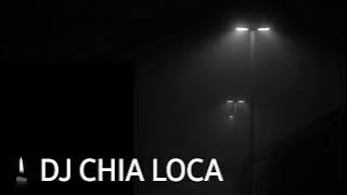 dj chia loca