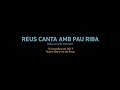 Capture de la vidéo Reus Canta Amb Pau Riba @ Teatre Bartrina (15/10/17)