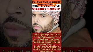 Chris Brown Drama Explodes After Pregnancy Claim #rappernews #rapper #hiphop #trending #shorts