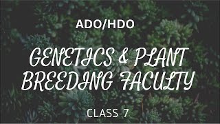 CSM Academy ADO/HDO Genetics & plant breeding faculty