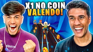 A VOLTA HISTÓRICA - X1 CONTRA O WEXLEY NO SUBWAY SURFERS NO COIN VALENDO 100 REAIS