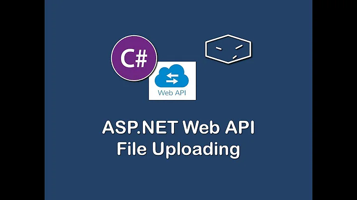 ASP.NET Web API - File Uploading - #5