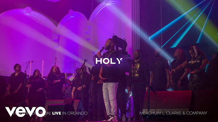 Meachum L. Clarke & COMPANY - Holy (Live at Majestic Life Church)