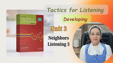 Tactics for Listening: Developing, Unit 3, Listening 3