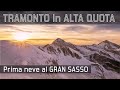 Autunno al Gran Sasso: prima neve di stagione e tramonto al Rifugio Duca degli Abruzzi a 2388 metri