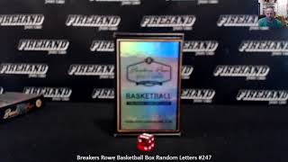 Breakers Rowe Basketball Box Random Letters #247 ~ 2/19/19
