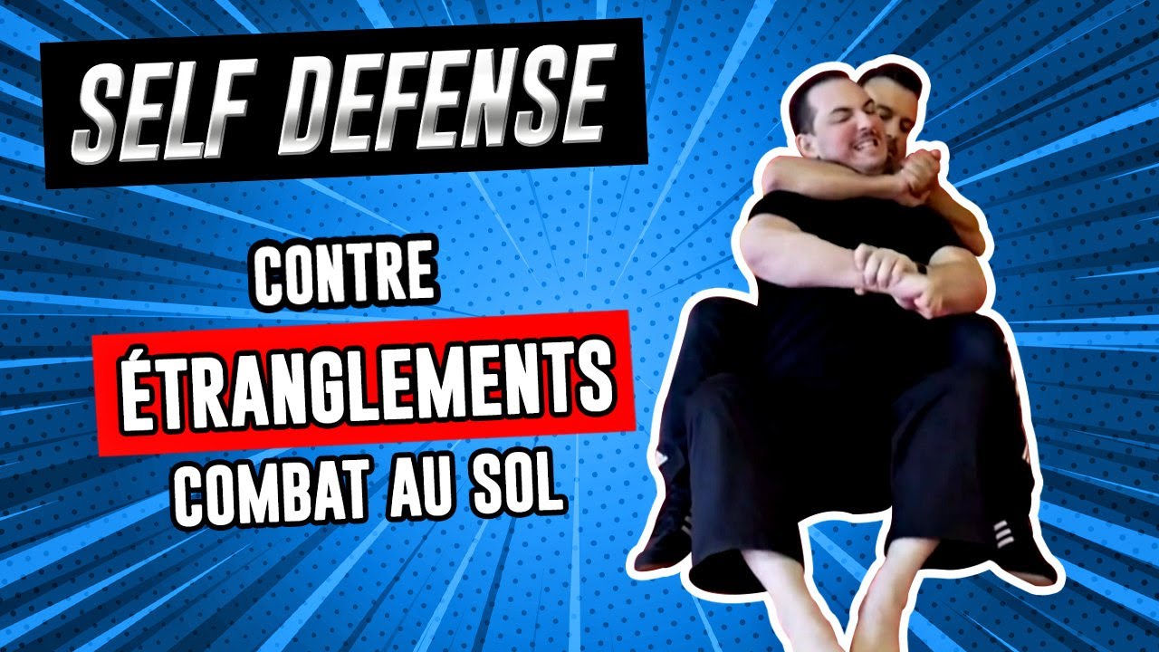 Comment se défendre AU SOL contre des ÉTRANGLEMENTS de dos (Self défense)
