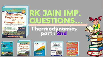 RK JAIN IMPORTANT THERMODYNAMICS QUESTIONS || part 2||