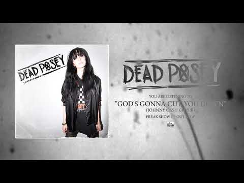 DEAD POSEY - God's Gonna Cut You Down (Johnny Cash Cover)