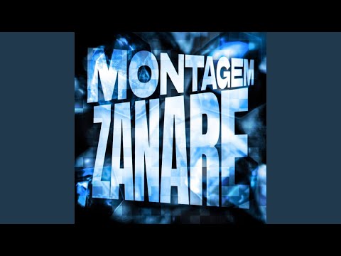 MONTAGEM ZANARE Super Slowed