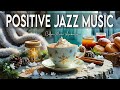 Elegant Spring Morning Coffee Jazz ☕ Relaxing Café Vibes with Gentle Bossa Nova for a Positive Mood✨