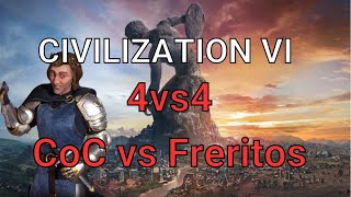 Civ 6 Competitive Multiplayer / 4vs4 COC vs Freritos