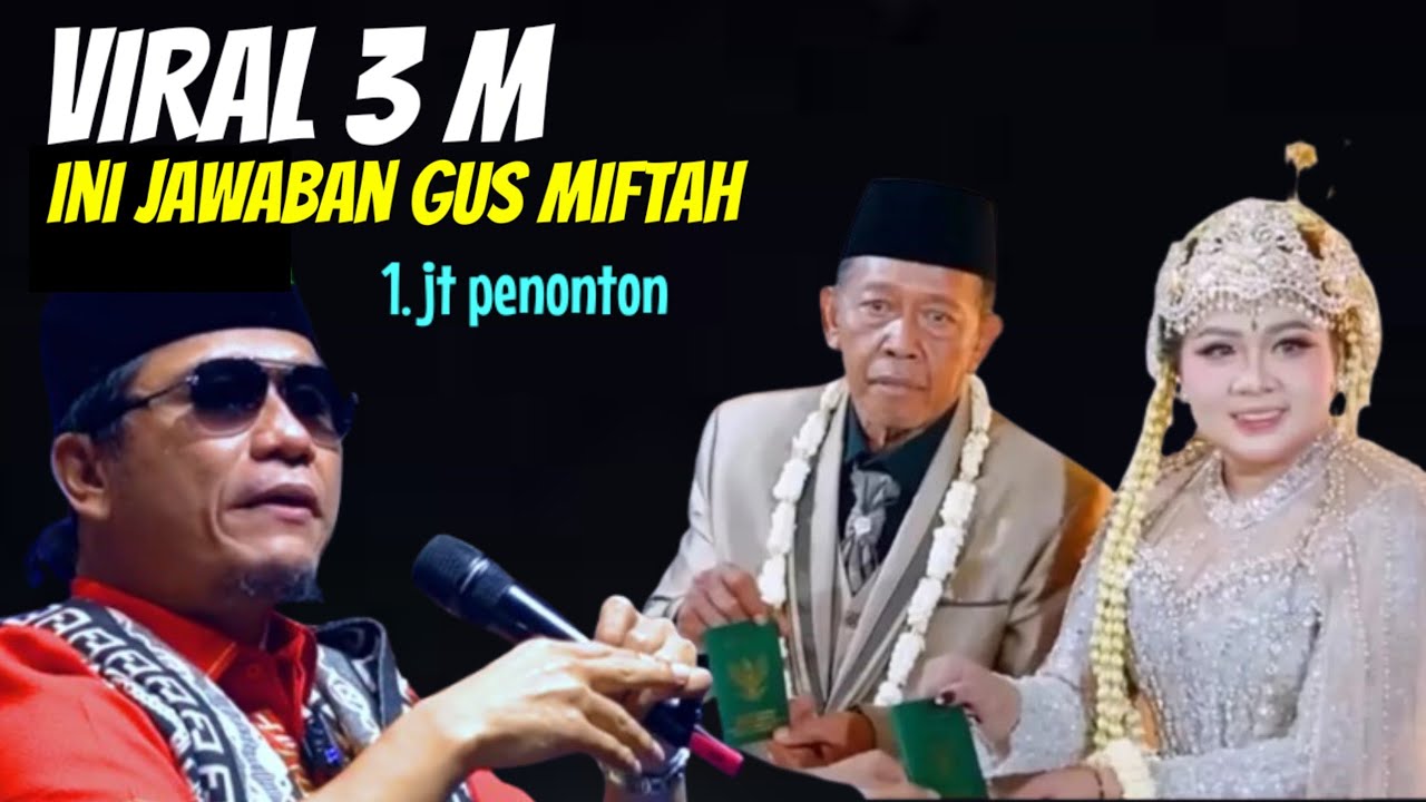 VIRAL 3 M JAWABAN GUS MIFTAH
