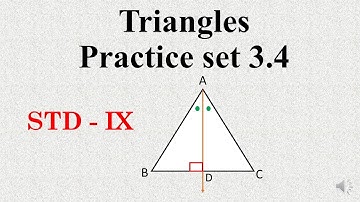 Triangle std 9th I Practice set 3.4 I MATHS 2 I Triangle Class 9 I Chapter 3 triangles
