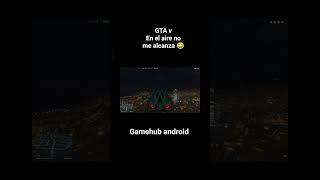 GTA v en Gamehub 6.0.4 android #gtav #gamehub #optimizacion #emulador #gameplay