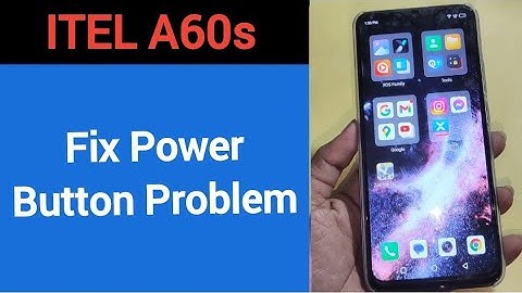 How to fix power button Itel A60s, how to fix auto restart problem