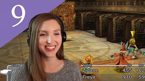 Final Fantasy IX - Blind Playthrough Part 9
