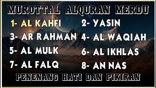 Quran Merdu | Surah Alkahfi Yasin Arrahman Alwaqiah Almulk | By Mohammad Hejazi