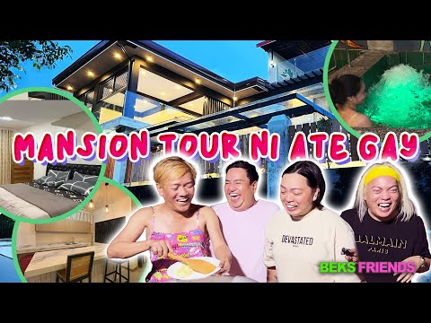 ANG MANSION NI ATE GAY | BEKS FRIENDS