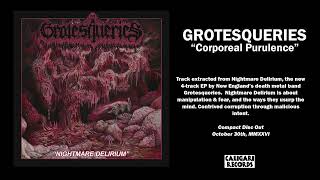 Grotesqueries - Corporeal Purulence