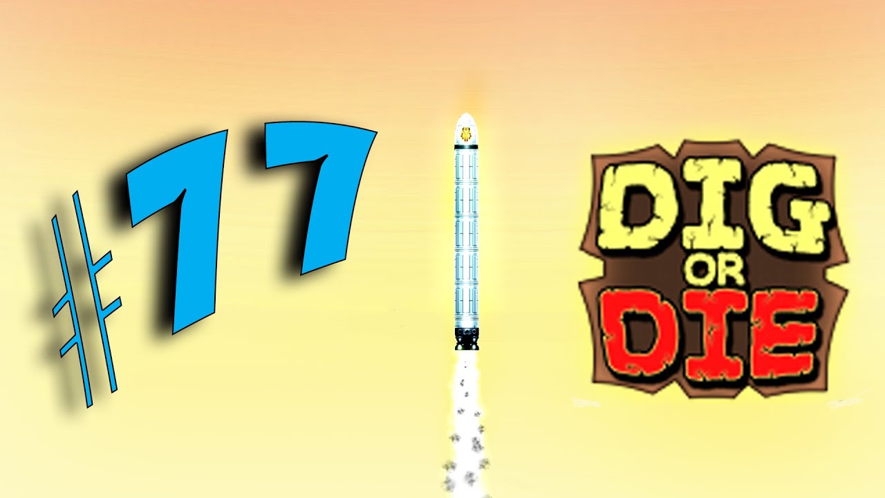 Let´s Play Dig or Die #77 - Auf, auf und davon =) - Gameplay Deutsch/German [Full HD]