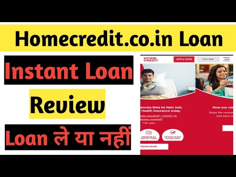 Homecredit.co.in Online loan | Homecredit loan details | home credit loan | Instant loan website