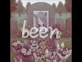 where have you been//F Lore//