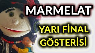 Marmelat Yarı Final Gösterisi | Kuklamanya  Çiğdem Dağtekin | Yetenek Sizsiniz Türkiye Yarı Final