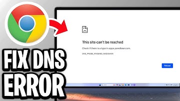 Fix DNS PROBE_FINISHED_NXDOMAIN Error In Chrome - Step By Step