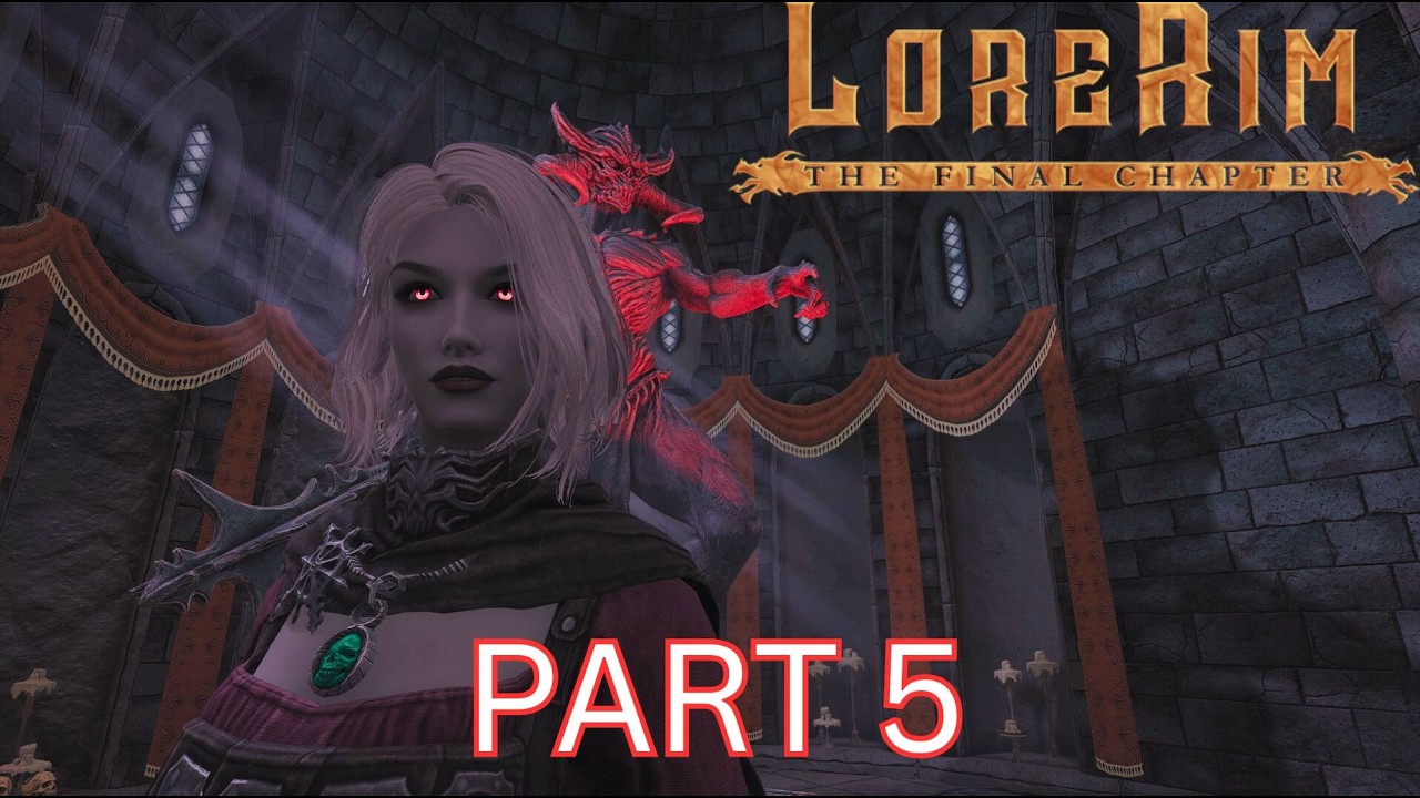 Skyrim | Lorerim | Vampire Playthrough Part 5  | No Commentary |