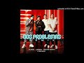Dos Problemas ( Full Remix) Blessd, Javiielo, Neutro shorty & Big Soto