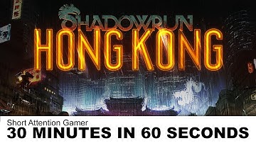 30m60s - Shadowrun Hong Kong