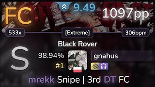 9.5⭐ gnahus | Vickeblanka - Black Rover [Extreme] +HDNC 98.94% (#1 1097pp FC) - osu!