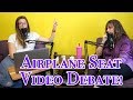 Airline Seat Video Debate - Ep: 102