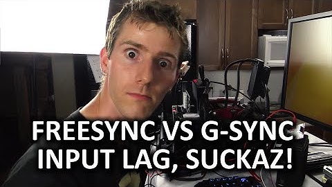 FreeSync vs G-Sync Input Lag Comparison
