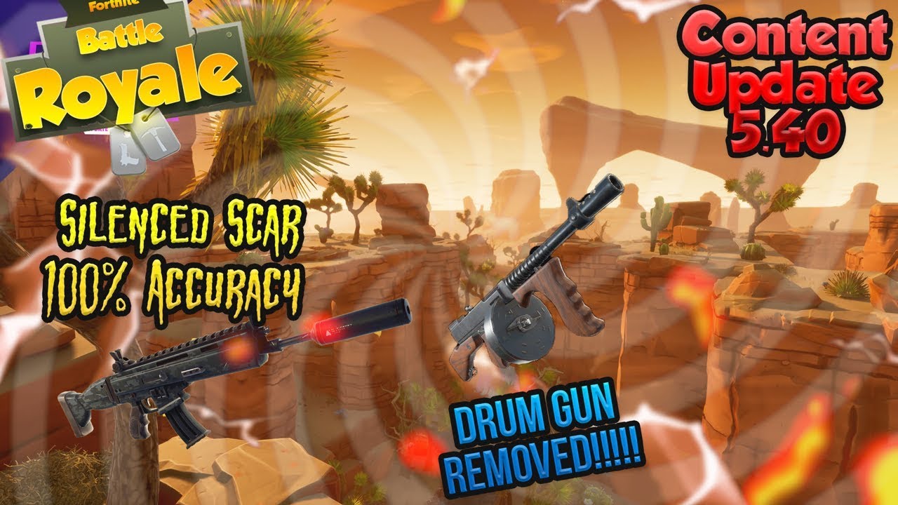 drum gun removed suppressed assault rifle over powered fortnite content update 5 40 - fortnite 540 content update