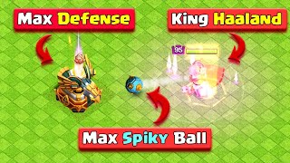 King Haaland with Max Spiky Ball vs Town Hall 16 Defense || Clash of Clans