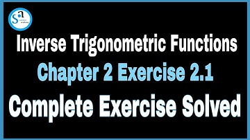 Chapter 2. Inverse Trigonometric Function ll Part-2 ll Exercise-2.1 solution ll Class 12 NCERT Maths