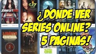 5 Paginas para Ver Series y Películas Online