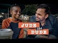 DAD TIME: With Jude The Dude