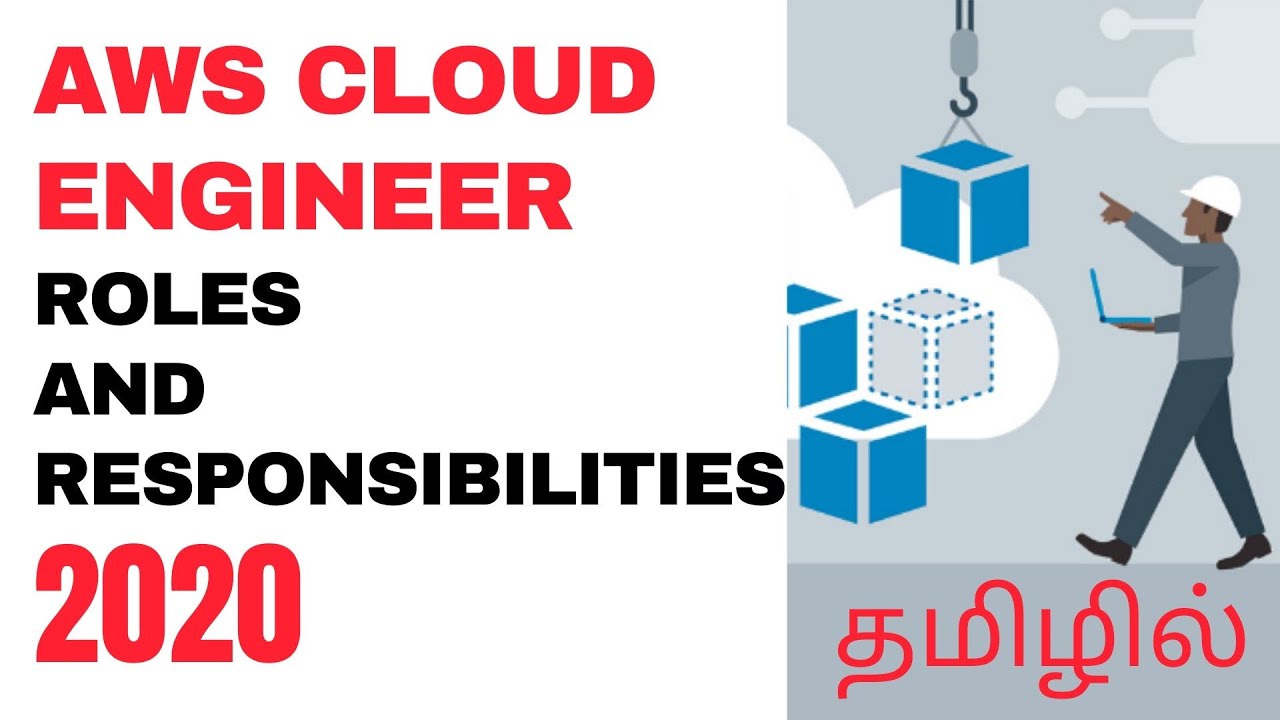 AWS Cloud Engineer Roles and Responsibilities | Tamil Cloud - YouTube