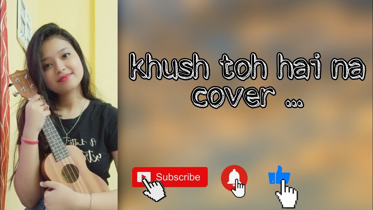 Khush toh hai na cover  Osho Jain  Astha Tamuli