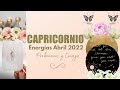 ✨CAPRICORNIO! LA PUERTA DE ENTRADA AL EXITO ESTA AQUÍ 🤩💘🤩💘🤩 TAROT AMOR Y ENERGÍAS ABRIL 2022