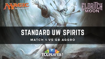 [MTG] Standard UW Spirits | Match 1 VS GB Aggro