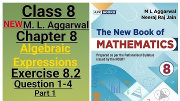 New ml aggarwal class 8 maths chapter-8 (Algebraic expressions) exercise - 8. 2 (Q.1-4) (Part 1)